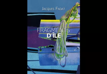 Exposition Fragments d’Île  - Jacques Fadat_Saint-Pierre-d'Oléron