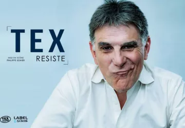 Tex, Résiste ! - One-man-show