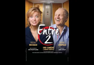 Grande soirée théâtre - Entre 2_Bourcefranc-le-Chapus
